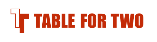 TABLE FOR TWO